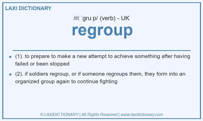 Definition regroup in British English