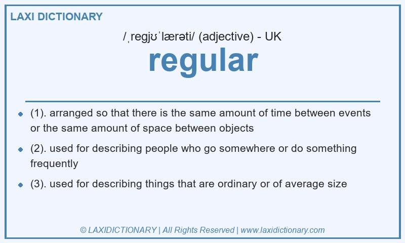 Definition regular in British English
