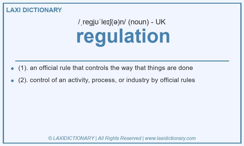 Definition regulation in British English