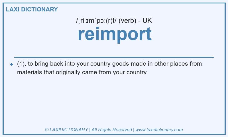 Definition reimport in British English