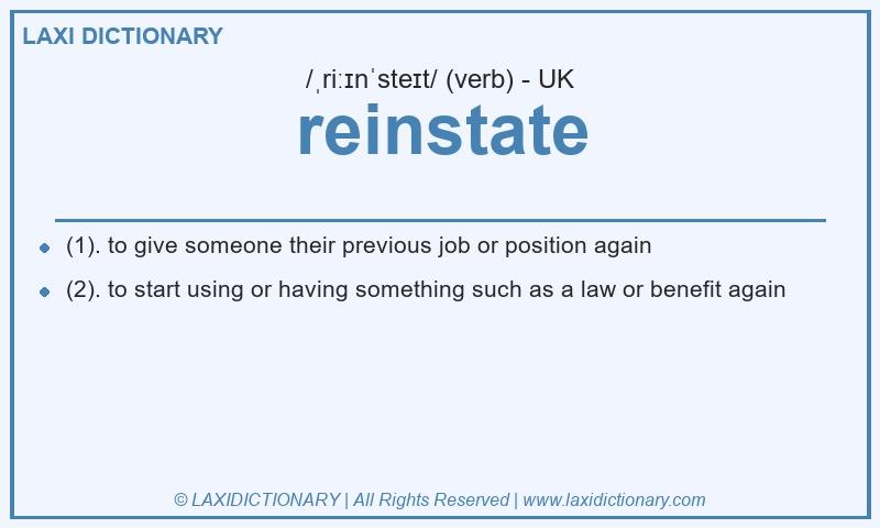Definition reinstate in British English
