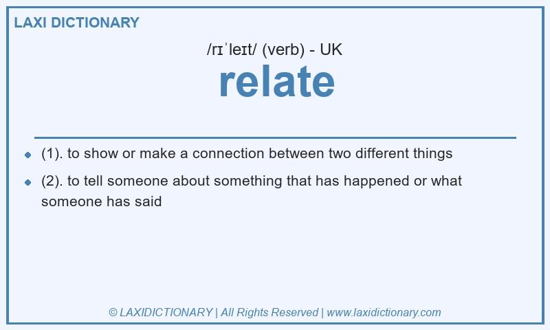 Definition relate in British English