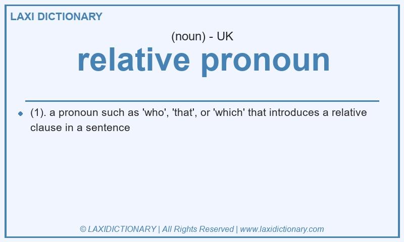 Definition relative pronoun in British English