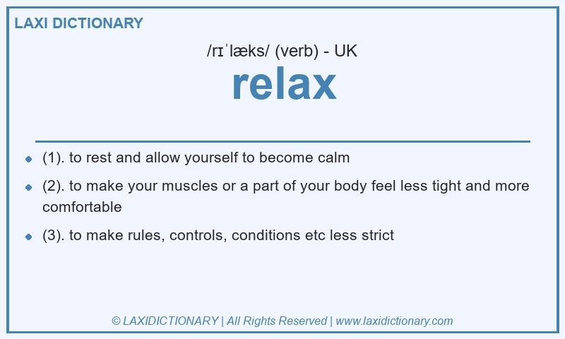 Definition relax in British English