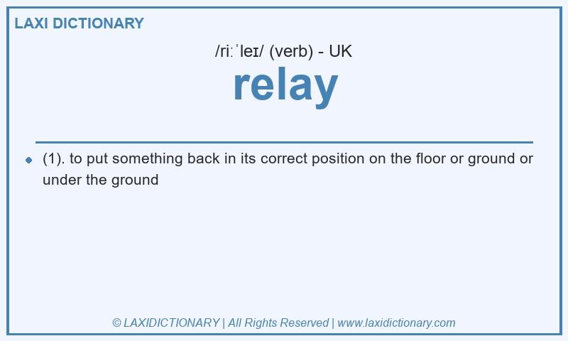 Definition relay in British English