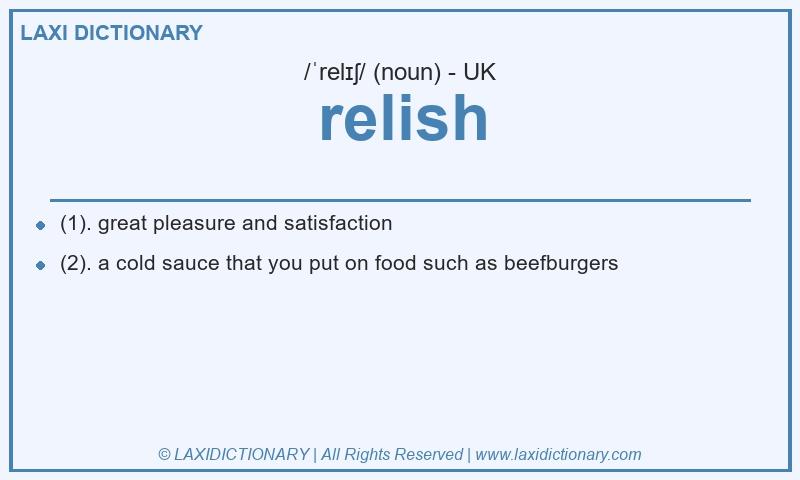 Definition relish in British English