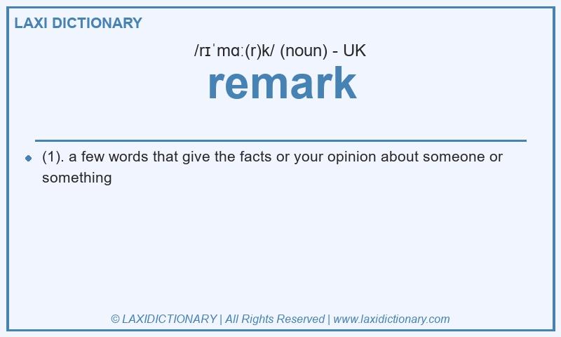 Definition remark in British English