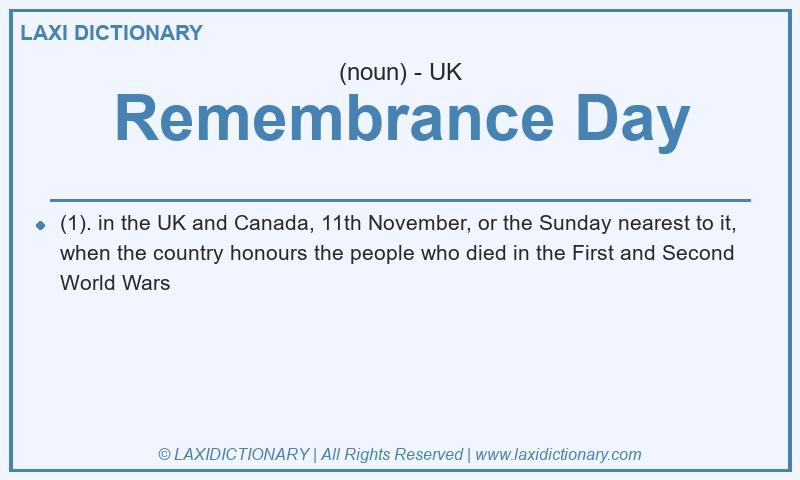 Definition Remembrance Day in British English