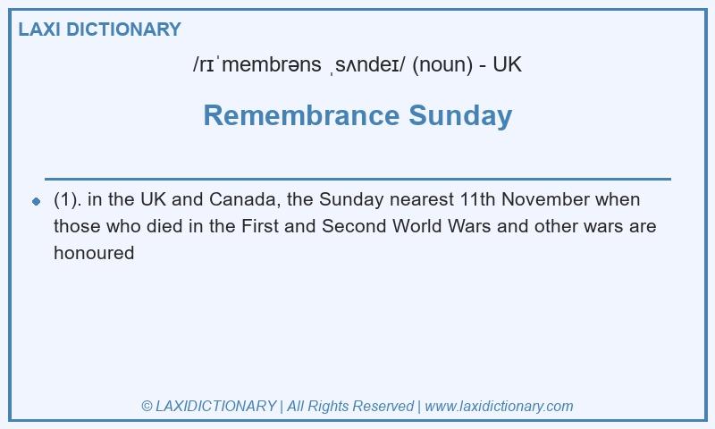 Definition Remembrance Sunday in British English