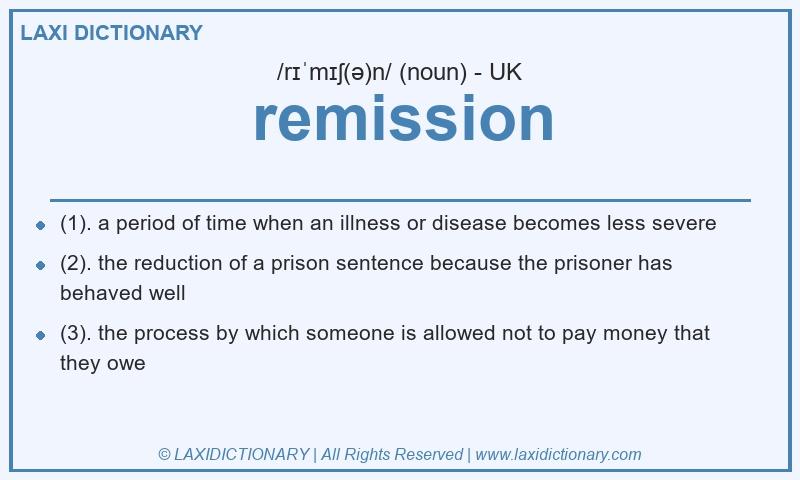 Definition remission in British English