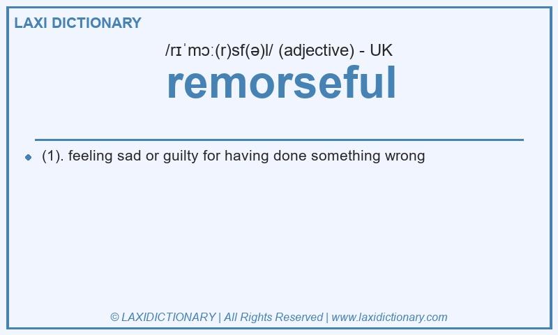 Definition remorseful in British English