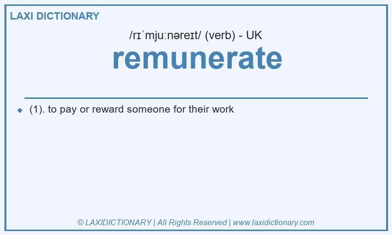 Definition remunerate in British English