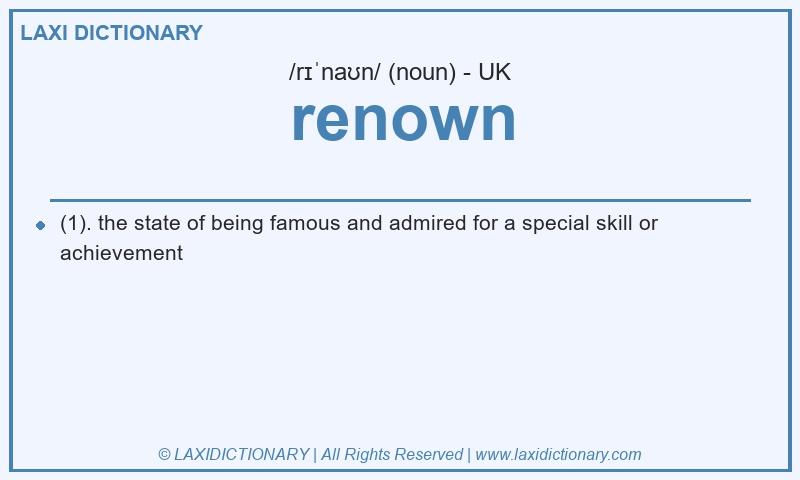 Definition renown in British English