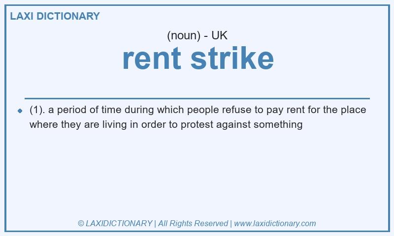 Definition rent strike in British English