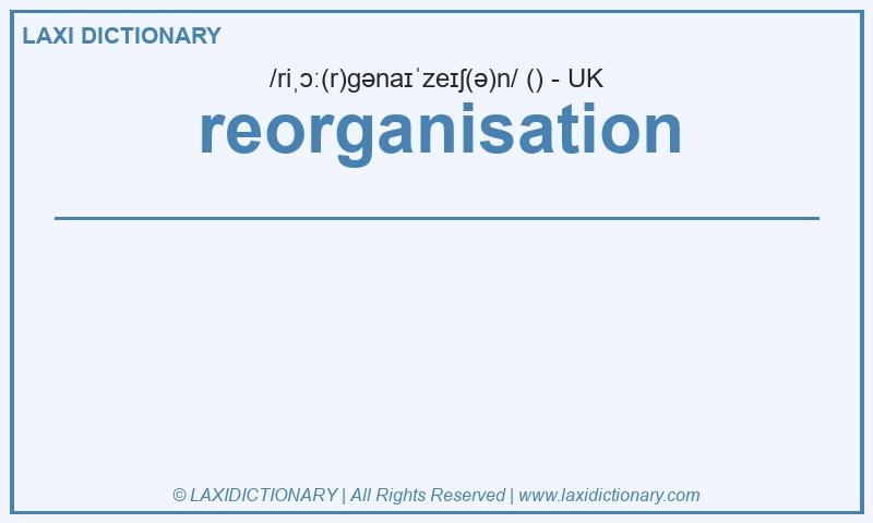 Definition reorganisation in British English