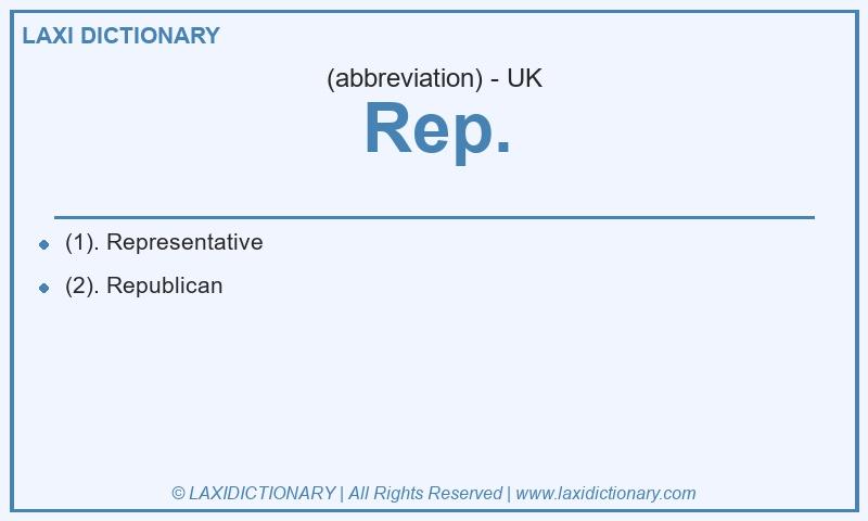 Definition Rep. in British English