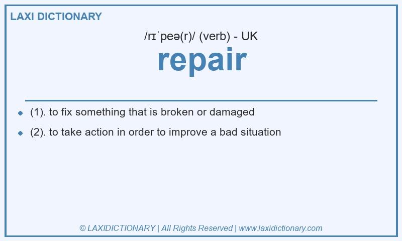 Definition repair in British English