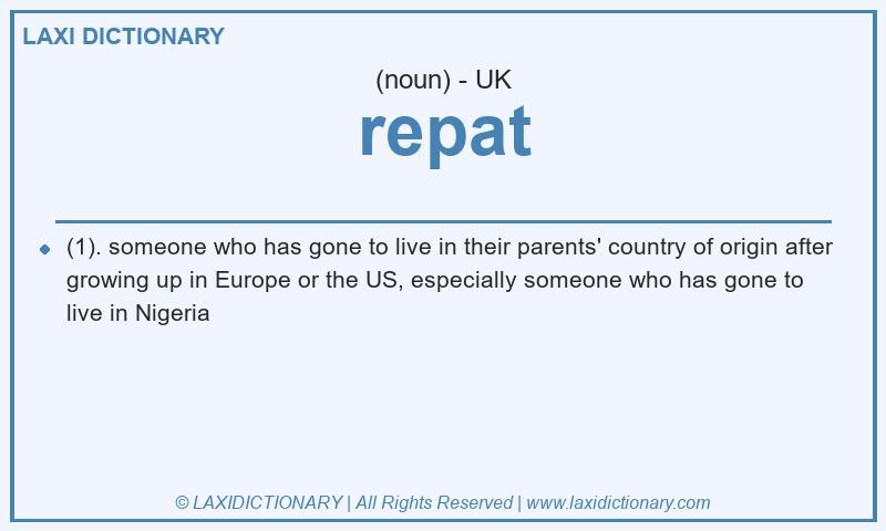 Definition repat in British English