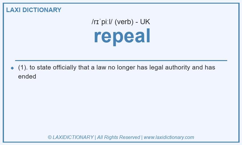 Definition repeal in British English