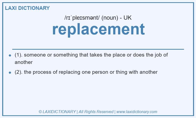 Definition replacement in British English