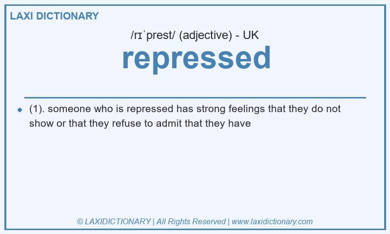 Definition repressed in British English