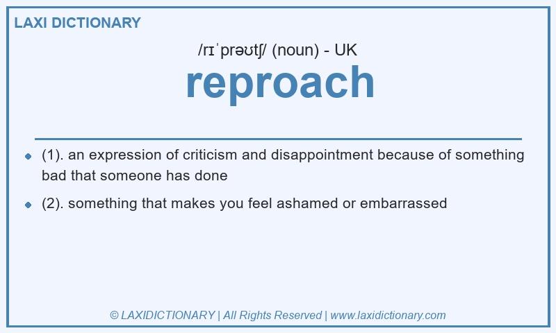 Definition reproach in British English