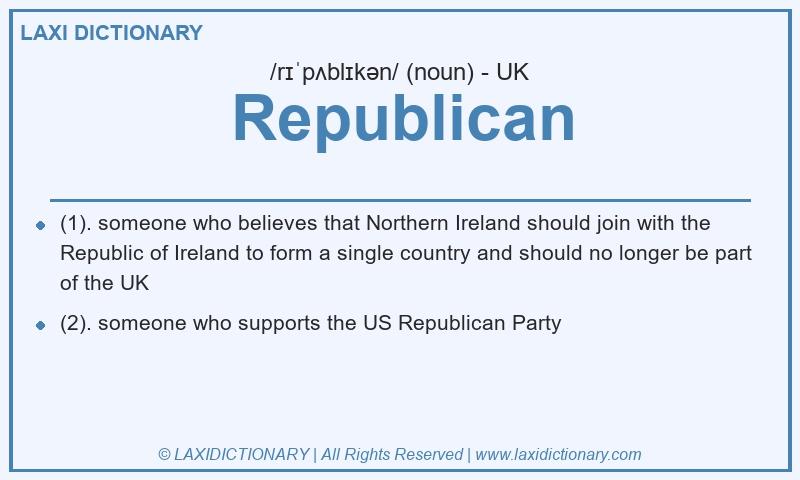 Definition Republican in British English