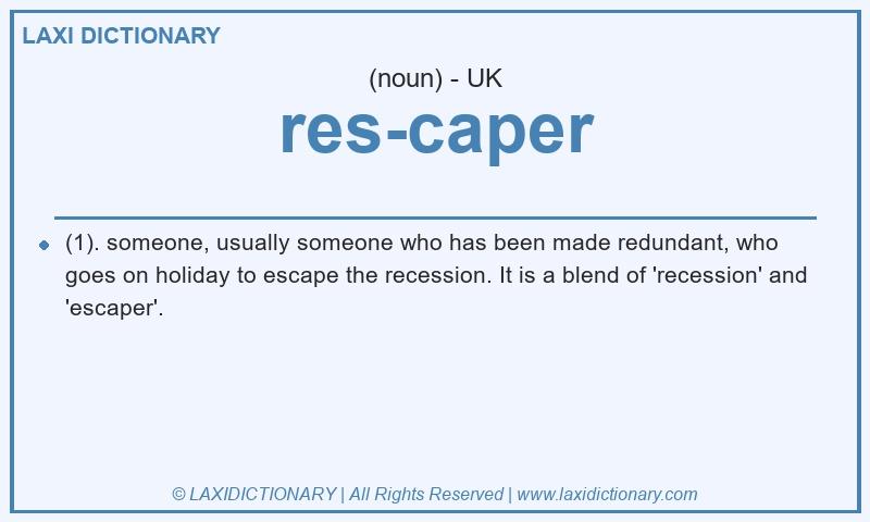 Definition res-caper in British English