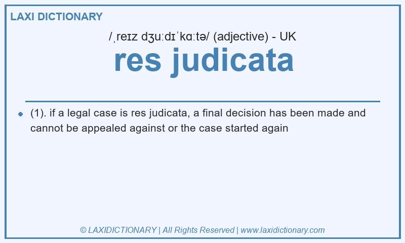 Definition res judicata in British English