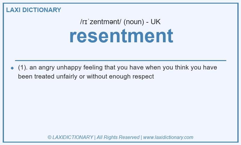 Definition resentment in British English