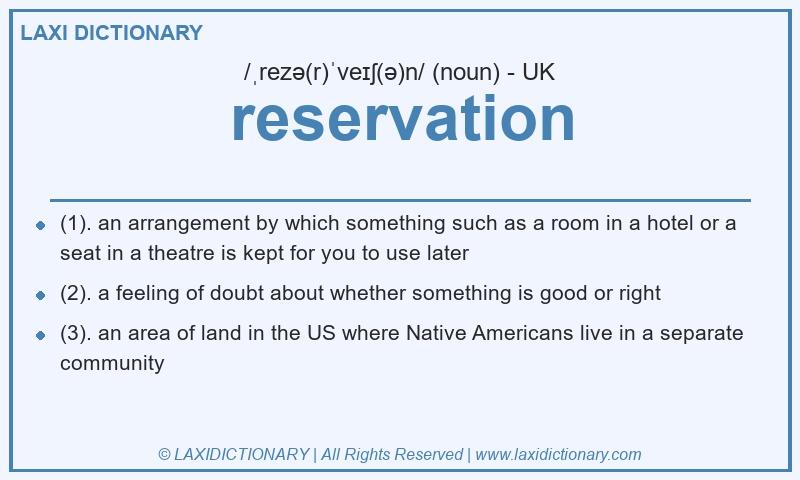 Definition reservation in British English