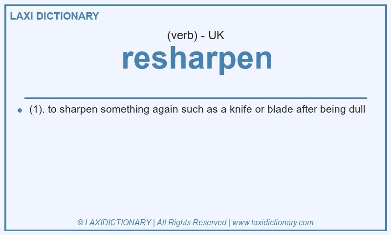 Definition resharpen in British English