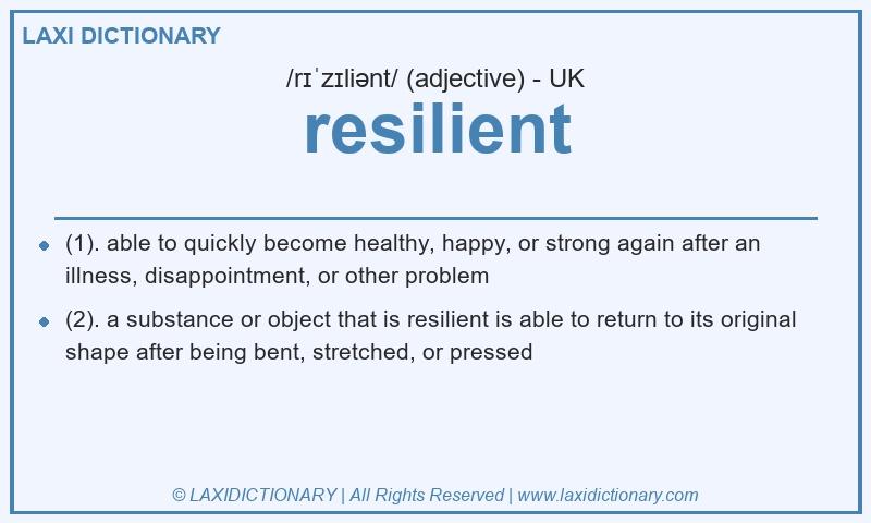 Definition resilient in British English