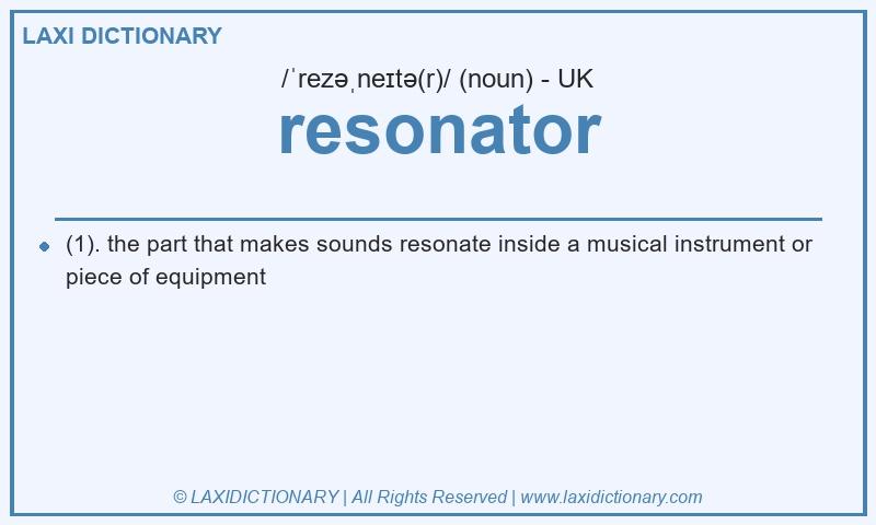 Definition resonator in British English