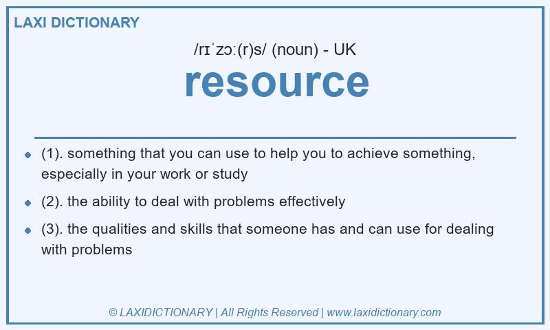 Definition resource in British English