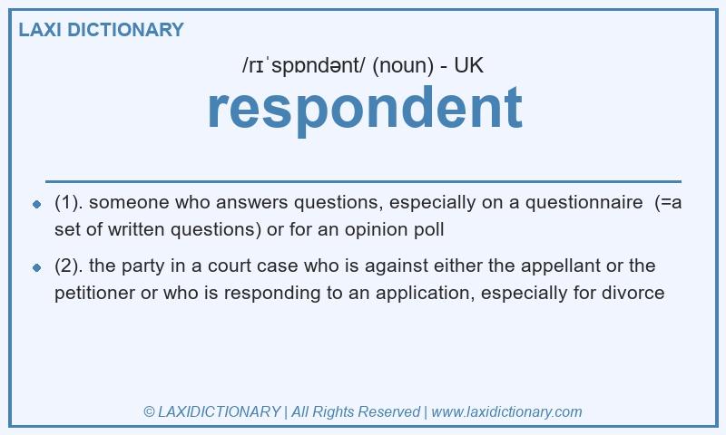 Definition respondent in British English