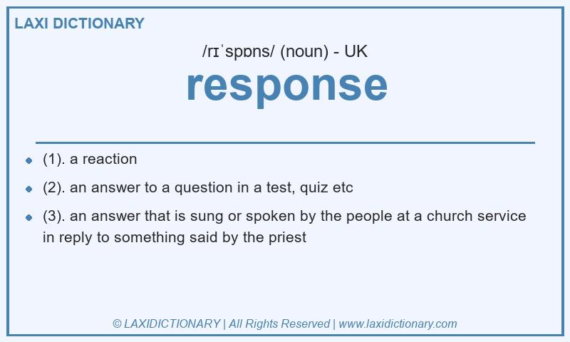 Definition response in British English