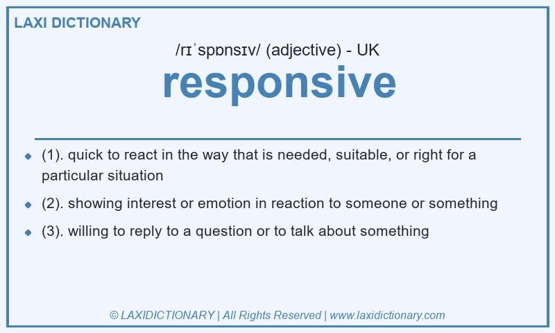 Definition responsive in British English