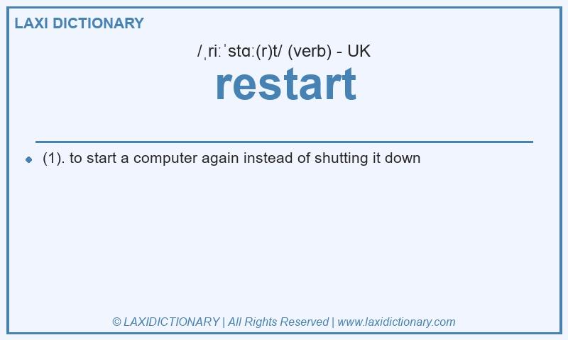 Definition restart in British English