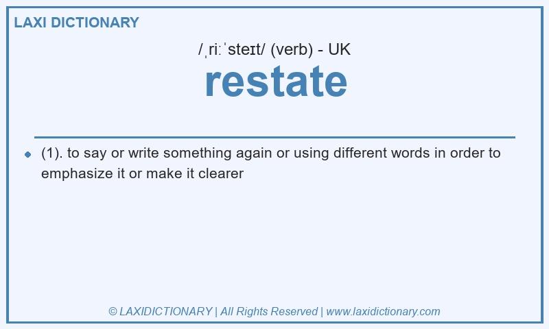 Definition restate in British English