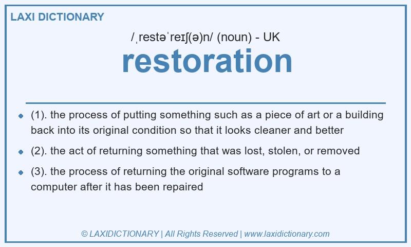 Definition restoration in British English