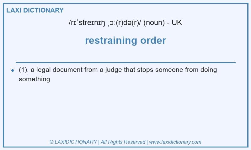 Definition restraining order in British English