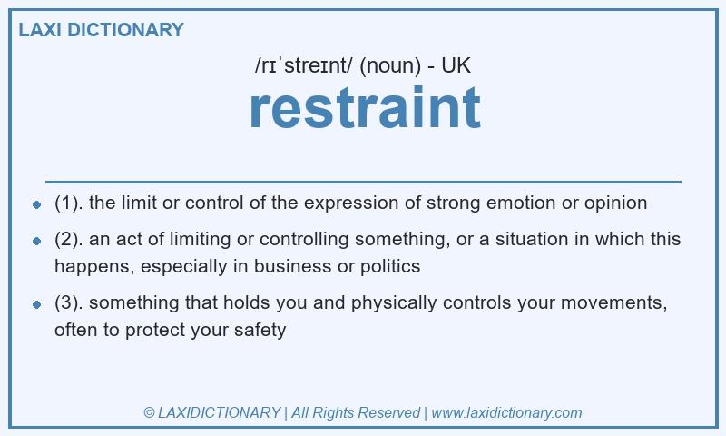 Definition restraint in British English