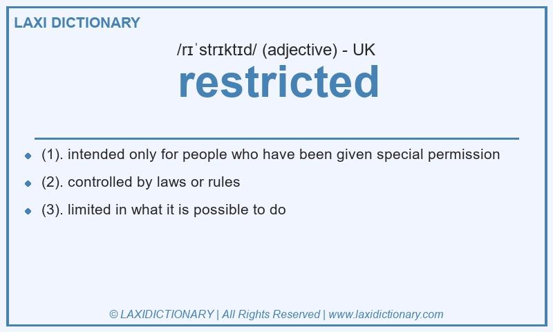 Definition restricted in British English