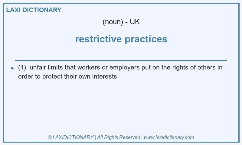 Definition restrictive practices in British English