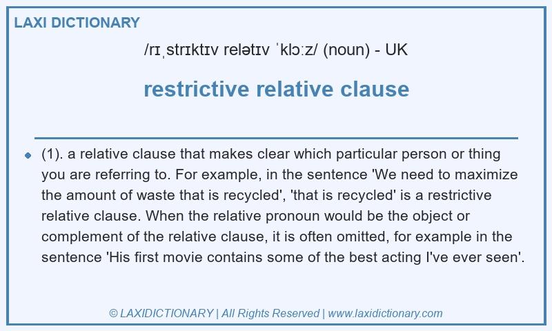 Definition restrictive relative clause in British English