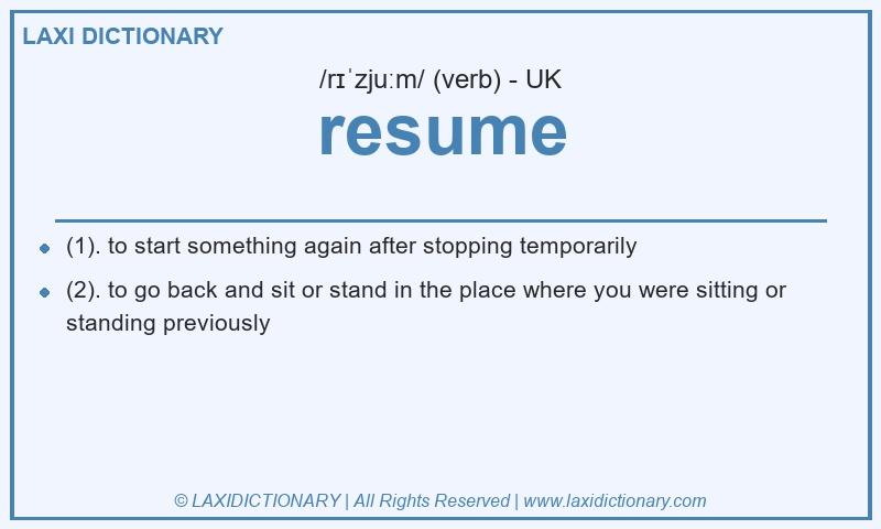 Definition resume in British English