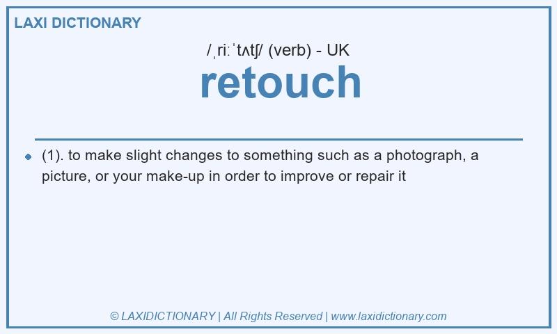 Definition retouch in British English