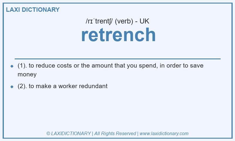 Definition retrench in British English