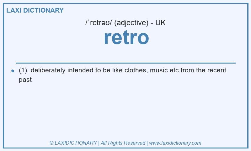 Definition retro in British English